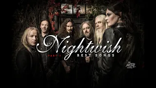 NIGHTWISH Best Songs Part 1 of 3