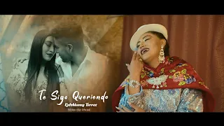 KATSHIUMY TORRES - TE SIGO QUERIENDO (Video Clip Oficial)