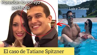 Parecía la pareja PERFECTA | El CASO de Tatiane Spitzner 💜| TODO quedó GRABADO 🎥