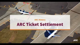 ARC Ticket Settlement