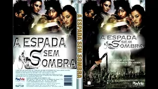 A ESPADA SEM SOMBRA TRAILER