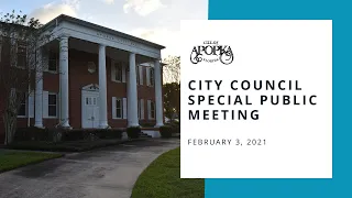 Apopka City Council Special Public Meeting February 3, 2021