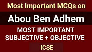 Most Important SUBJECTIVE + OBJECTIVE on ABOU BEN ADHEM | 2023 ICSE | English | English For All