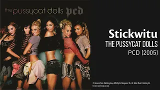 The Pussycat Dolls- Stickwitu (High Pitched)