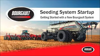 Bourgault Seeding System Startup