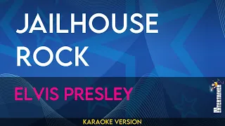 Jailhouse Rock - Elvis Presley (KARAOKE)