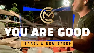 You Are Good Gospel Drum Cover Live | Israel Houghton & New Breed | Carlin Muccular