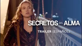 Secretos del alma - Trailer Oficial  (español)