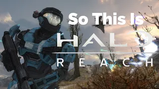 So This Is Halo Reach