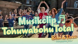 BIBI & TINA 4: Tohuwabohu Total - TOHUWABOHU Offizielles Musikvideo!