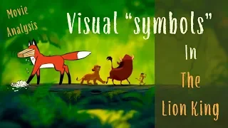 Visual symbols in Disney's the Lion King