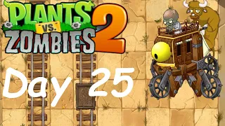 PvZ 2 Wild West - Day 25 - Full Game Walkthrough