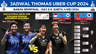 Jadwal Thomas Uber Cup 2024 hari ini, Day8 ~ Indonesia vs Korea [Pi] ~ Indonesia vs China Taipe [Pa]