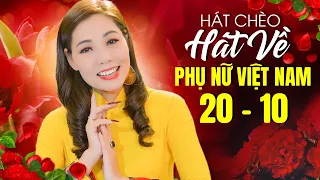 HÁT CHÈO MỪNG NGÀY PHỤ NỮ VIỆT NAM 20/10 -soạn lời & thể hiện NS MINH HÒA dành tặng chị em