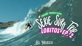 Altas ondas em Lobitos - Série Surf Trip Lobitos Ep. 2 - Norte Peru