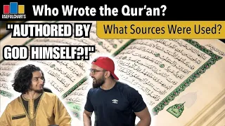 MUSLIMS React to Who wrote the Quran | What Sources Were Used?