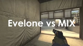 Evelone vs MIX