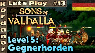 Let's Play: Sons of Valhalla #13 - Level 5: Gegnerhorden [Hel][DE] by Kordanor