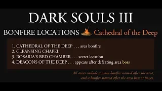 Dark Souls III ¦ Bonfire Locations in Cathedral of the Deep