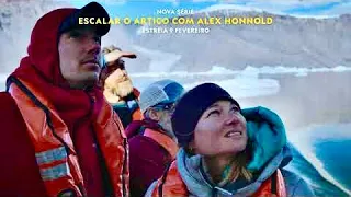 ESCALADA ÁRTICA com Alex Honnold (2024) - Teaser Legendado Oficial HD Arctic Ascent