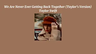 Taylor Swift - We Are Never Ever Getting Back Together (Taylor's Version) (Sped Up Version)