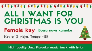 All I want for Christmas is you (Jazz ver.) female singers [Sing along JAZZ KARAOKE] Holiday song