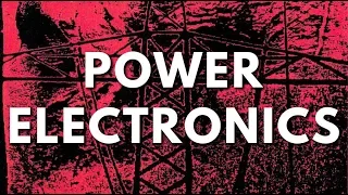 5 Albums to Get You Into POWER ELECTRONICS