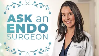 Does Endometriosis Affect a Female's Sexual Function? | Ask an Endo Surgeon | Dr. Rachael Haverland