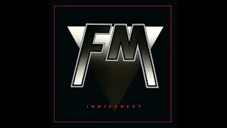 FM - Indiscreet (Original 1986 Pressing) (AOR/Melodic Rock)