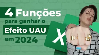 Live #387 - 4 Funções do Excel para ganhar o Efeito UAU em 2024