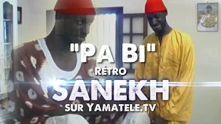 "Pa bi - vol 2" avec SANEKH - INTEGRALE - Théâtre Sénégalais (Comédie)