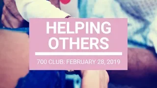 The 700 Club - February 28, 2019