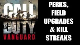COD Vanguard Complete Beginners Guide To Perks, Field Upgrades, Kill Streaks & Weapon Proficiencies