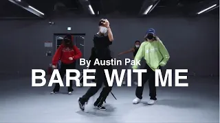 Teyana Taylor - Bare Wit Me / Youngmin / Choreography By Austin Pak