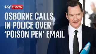 George Osborne calls in police to investigate 'poison pen' email