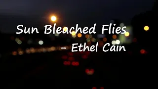 Ethel Cain – Sun Bleached Flies Lyrics