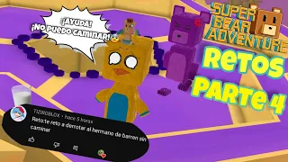 HAGO LOS RETOS DE MIS SUSCRIPTORES!! //RETOS DE SUBS PARTE 4 //Super bear adventure 10.3