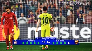 LIVERPOOL vs BARCELONA | UEFA Champions League - UCL | Penalty Shootout | PES 2019