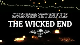 Avenged Sevenfold   The Wicked End Lyrics