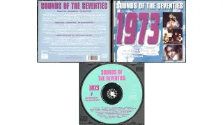 Sounds Of The Seventies: 1973 CD1 (UK)