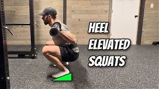 Heel Elevated Squats for Targeting Quads