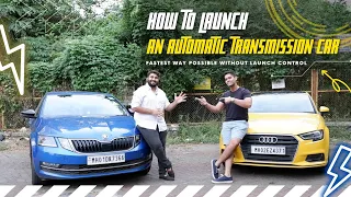 How to Launch an Automatic Transmission Car Without Launch Control?