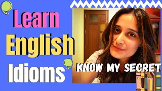 Easiest way to learn thousands of English Idioms - My Free Tool