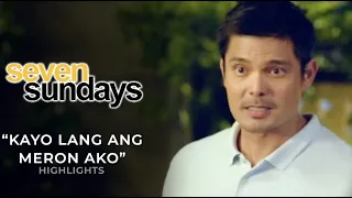 "Kayo lang ang meron ako" - Highlights | Seven Sundays | iWant Free Movies