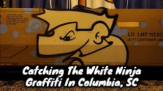 Catching The White Ninja Graffiti In Columbia, SC