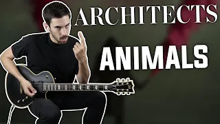 ARCHITECTS - ANIMALS - Guitar Cover + TABS