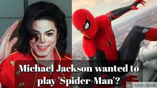Michael Jackson wanted to play 'Spider-Man'? #shorts