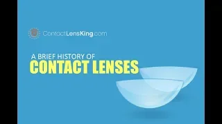 History Of Modern Contact Lenses