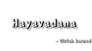 Hayavadana Play Summary in English | girish karnad |