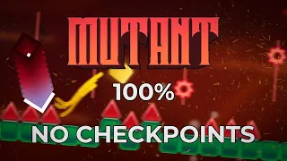 Mutant 100% No Checkpoints (10/10 Difficulty) - The Impossible Game 2 Beta